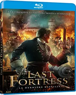 The Last Fortress [HDLIGHT 720p] - FRENCH
