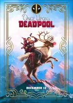 Once Upon a Deadpool [HDRIP] - FRENCH