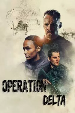 Opération Delta [HDRIP] - FRENCH
