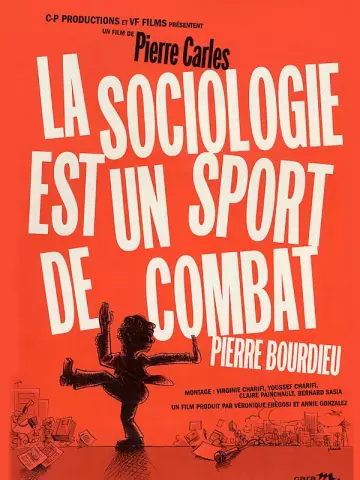 La Sociologie est un sport de combat [DVDRIP] - FRENCH