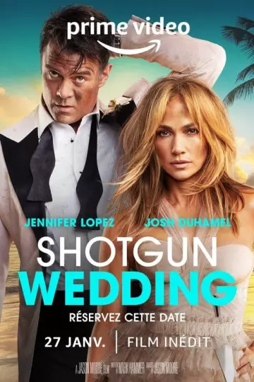 Shotgun Wedding [WEB-DL 720p] - TRUEFRENCH