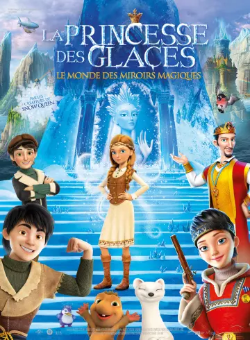 La Princesse des glaces, le monde des miroirs magiques [BDRIP] - FRENCH