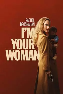 I'm Your Woman [WEB-DL 1080p] - MULTI (FRENCH)