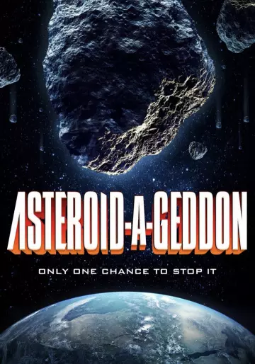 Asteroid-a-Geddon [HDRIP] - FRENCH