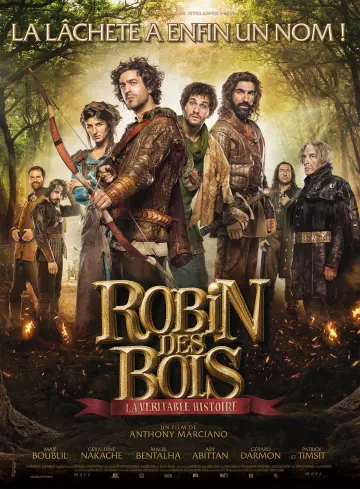 Robin des bois, la veritable histoire [HDLIGHT 1080p] - FRENCH