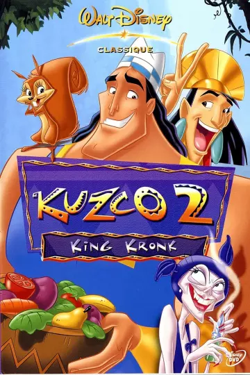 Kuzco 2 - King Kronk (V) [HDTV] - FRENCH