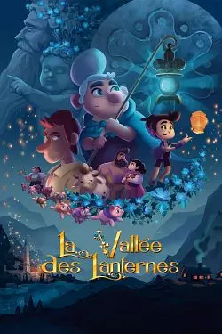 La Vallée des lanternes [WEB-DL 1080p] - FRENCH