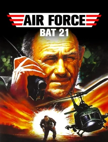 Air Force Bat 21 [HDLIGHT 1080p] - MULTI (TRUEFRENCH)