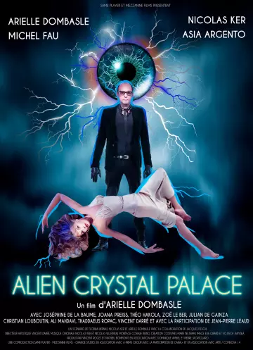 Alien Crystal Palace [WEBRIP] - TRUEFRENCH