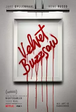 Velvet Buzzsaw [WEB-DL] - FRENCH