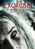 The Exorcism of Anna Ecklund [DVDRIP] - FRENCH