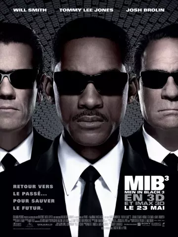 Men In Black III [HDLIGHT 1080p] - MULTI (TRUEFRENCH)