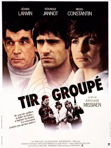 Tir groupé [DVDRIP] - TRUEFRENCH