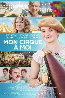 Mon Cirque à Moi [WEB-DL 1080p] - FRENCH