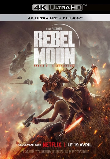 Rebel Moon: Partie 2 - L'Entailleuse [WEB-DL 4K] - MULTI (FRENCH)