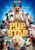 Pup Star [MULTI WEBRIP 720p] - FRENCH