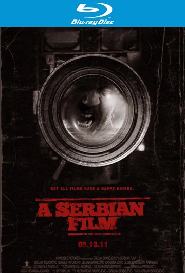 A Serbian Film [HDLIGHT 1080p] - MULTI (FRENCH)