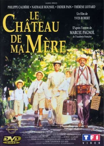 Le Château de ma mère [HDLIGHT 1080p] - FRENCH