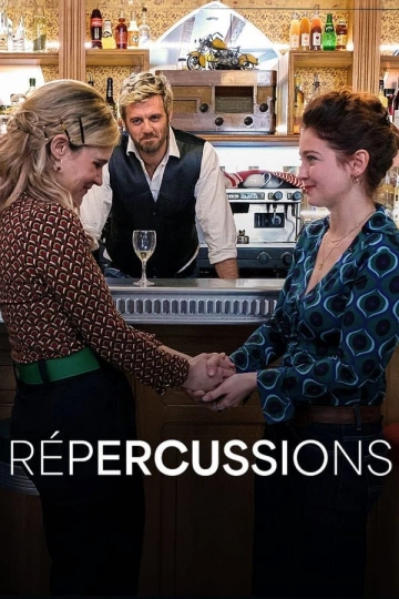 Répercussions [HDRIP] - FRENCH