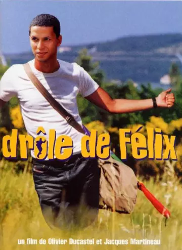 Drôle de Félix [DVDRIP] - FRENCH
