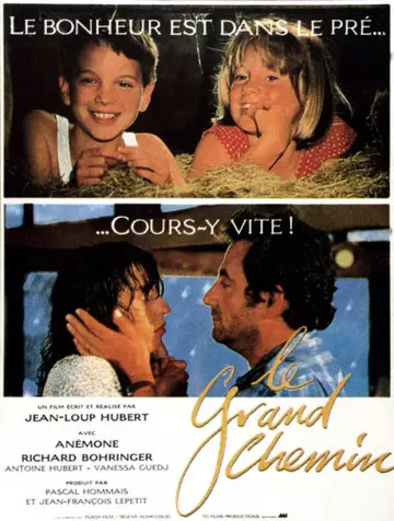 Le Grand chemin [DVDRIP] - FRENCH