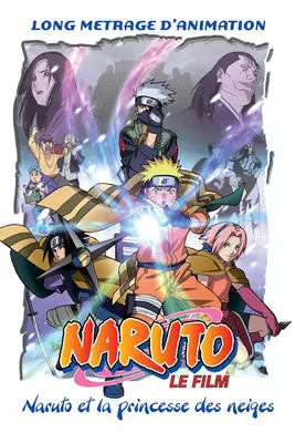 Naruto - Film 1 : Les chroniques ninja de la princesse des neiges [BRRIP] - FRENCH