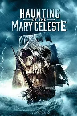 Haunting of the Mary Celeste [WEB-DL 720p] - FRENCH