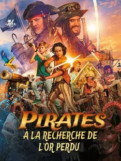 Pirates : à la recherche de l'or perdu [HDRIP] - FRENCH