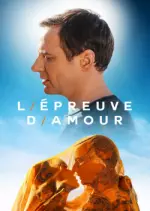 L'Épreuve d'amour [WEB-DL 1080p] - FRENCH