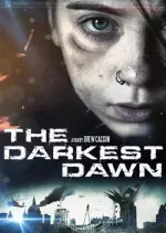 The Darkest Dawn [WEBRIP] - FRENCH