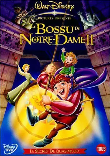 Le Bossu de Notre Dame 2 : le secret de quasimodo [HDLIGHT 1080p] - MULTI (TRUEFRENCH)