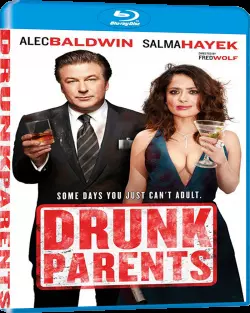 Drunk Parents [BLU-RAY 720p] - FRENCH