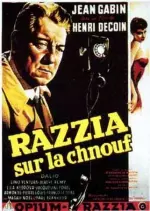 Razzia Sur La Chnouf [DVDRIP] - FRENCH