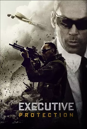 Mission : Executive Protection [WEB-DL 720p] - FRENCH