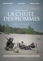 La Chute des Hommes [HDRIP] - FRENCH