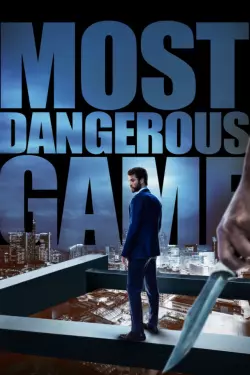 Most Dangerous Game [HDRIP] - FRENCH