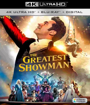 The Greatest Showman [4K LIGHT] - MULTI (TRUEFRENCH)