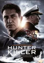 Hunter Killer [HDRIP] - FRENCH