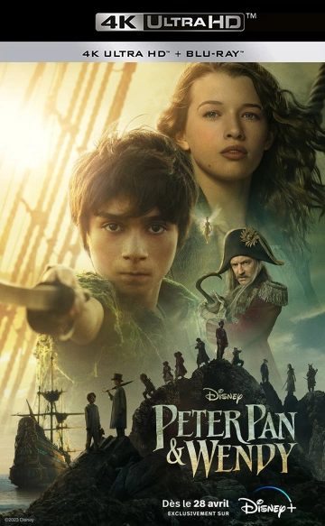 Peter Pan & Wendy [WEBRIP 4K] - MULTI (FRENCH)