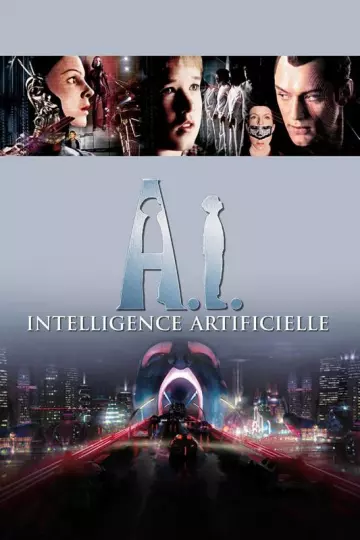 A.I. Intelligence artificielle [DVDRIP] - TRUEFRENCH