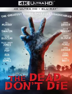The Dead Don't Die [WEB-DL 4K] - MULTI (FRENCH)