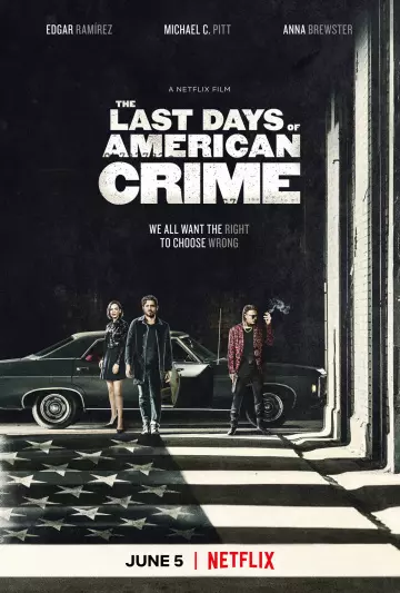 The Last Days of American Crime [WEBRIP] - FRENCH