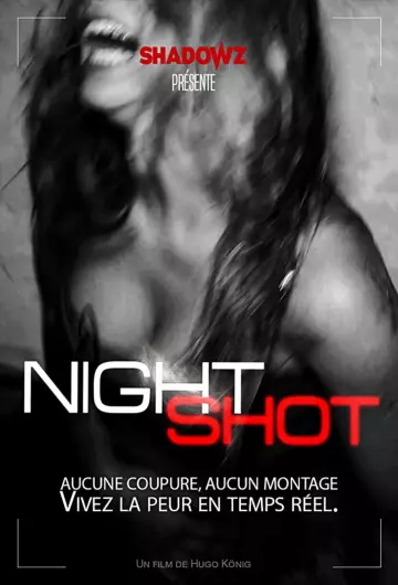 Night Shot [WEB-DL 1080p] - FRENCH
