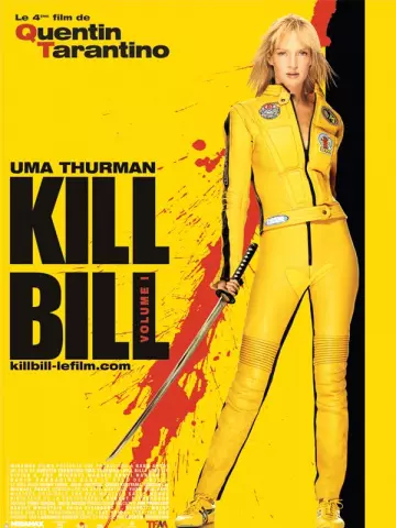 Kill Bill: Volume 1 [HDLIGHT 1080p] - VOSTFR