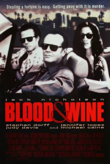 Blood and Wine [DVDRIP] - TRUEFRENCH
