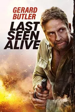 Last Seen Alive [HDRIP] - FRENCH