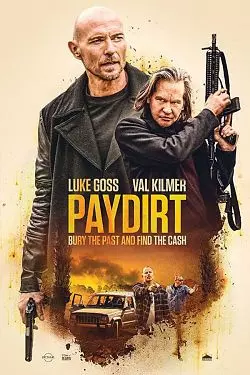Paydirt [WEB-DL 1080p] - MULTI (FRENCH)