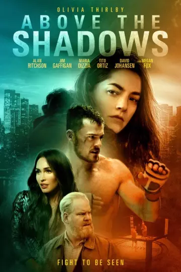 Above The Shadows [HDRIP] - FRENCH