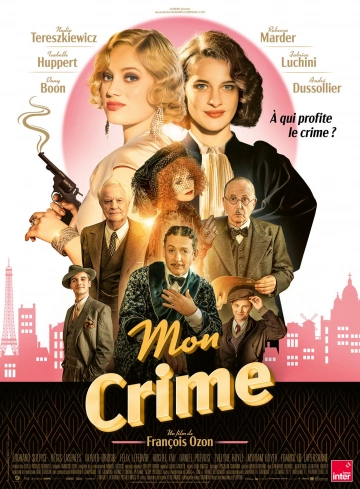 Mon Crime [WEB-DL 720p] - FRENCH