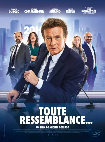 Toute ressemblance... [HDRIP] - FRENCH